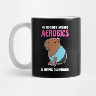 My hobbies include Aerobics and being awkward cartoon Capybara Mug